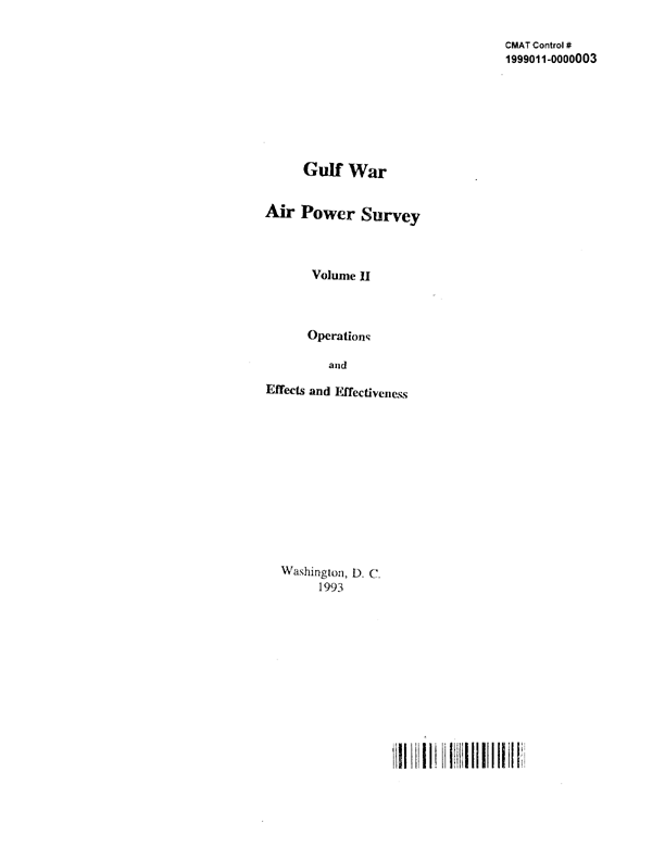 Watts, Barry D. and Dr. Thomas A. Kearny, Gulf War Air Power Survey, Volume II: 