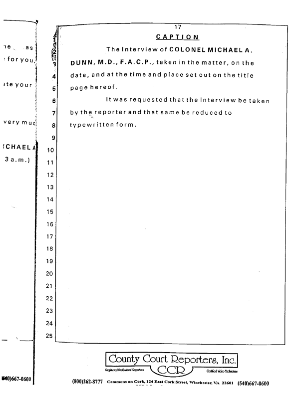 Special Assistant for Gulf War Illnesses, Interview of Colonel Michael A. Dunn, M.D., July 13, 1999