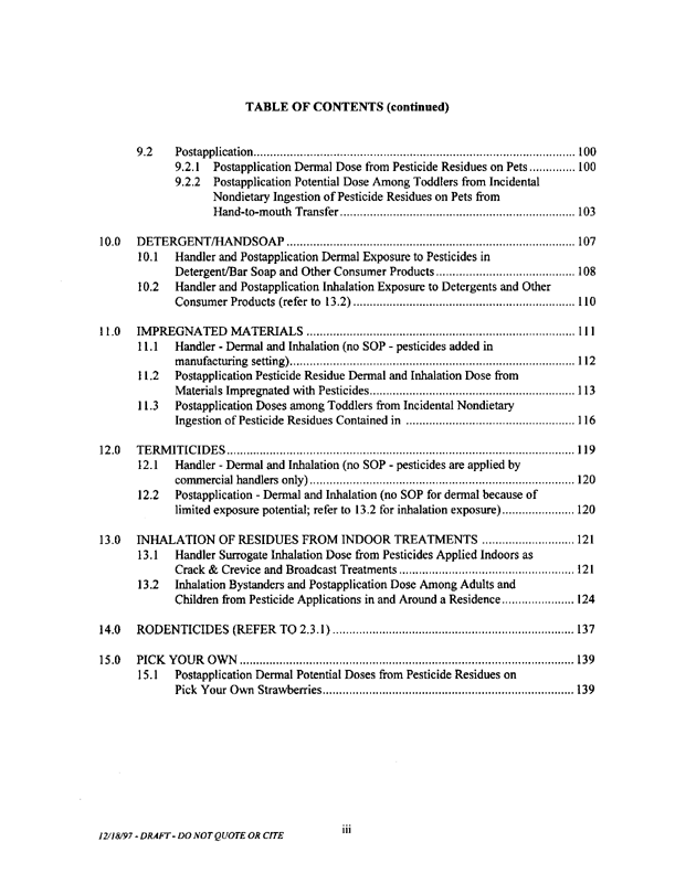   US Environmental Protection Agency, Office of Pesticide Programs, �Standard Operating Procedures (SOPs) for Residential Exposure Assessments-Draft,� December 19, 1997.
