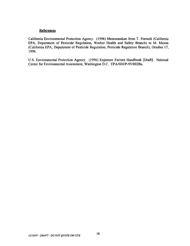   US Environmental Protection Agency, Office of Pesticide Programs, �Standard Operating Procedures (SOPs) for Residential Exposure Assessments-Draft,� December 19, 1997.