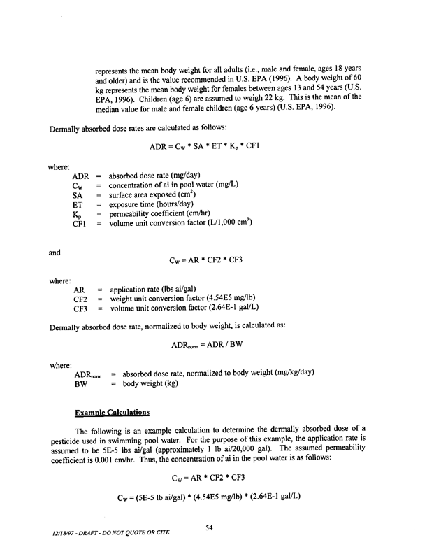  US Environmental Protection Agency, Office of Pesticide Programs, �Standard Operating Procedures (SOPs) for Residential Exposure Assessments-Draft,� December 19, 1997.