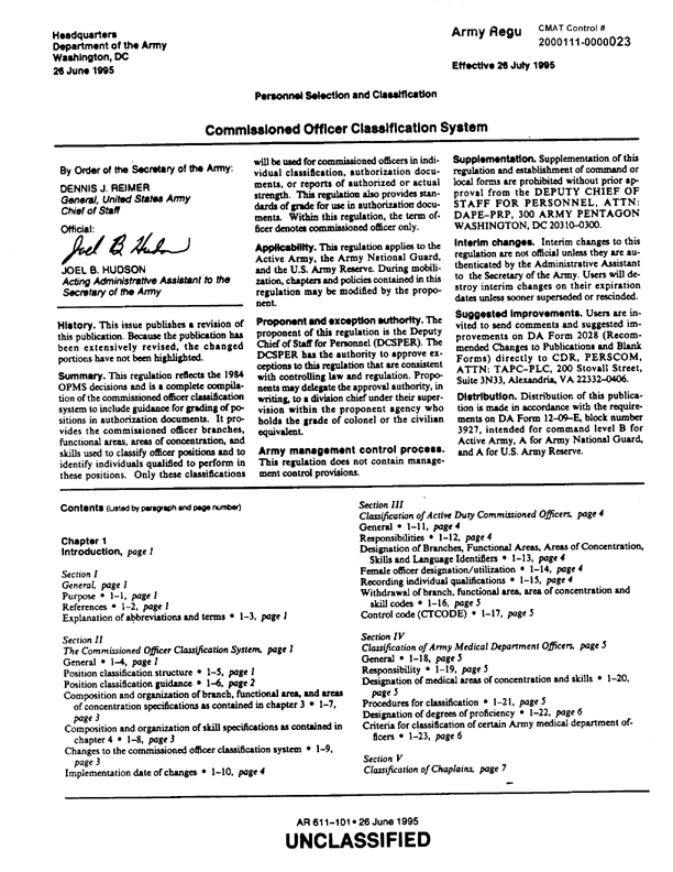   US Army Regulation 611-101, �Commissioned Officer Classification System,� July 26, 1995, p. 22, 23, 52, 53..