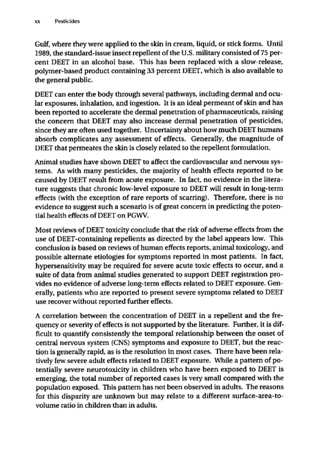  Cecchine, G., BA Golomb, LH Hilborne, DM Spektor, and C.R. Anthony, A Review of the Scientific Literature as it Pertains to Gulf War Illnesses: Pesticides, RAND, Volume 8: June 2000.