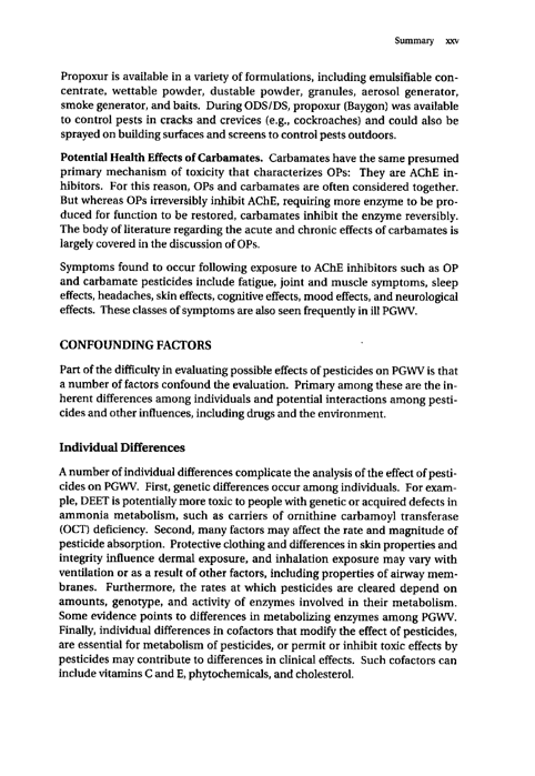  Cecchine, G., BA Golomb, LH Hilborne, DM Spektor, and C.R. Anthony, A Review of the Scientific Literature as it Pertains to Gulf War Illnesses: Pesticides, RAND, Volume 8: June 2000.
