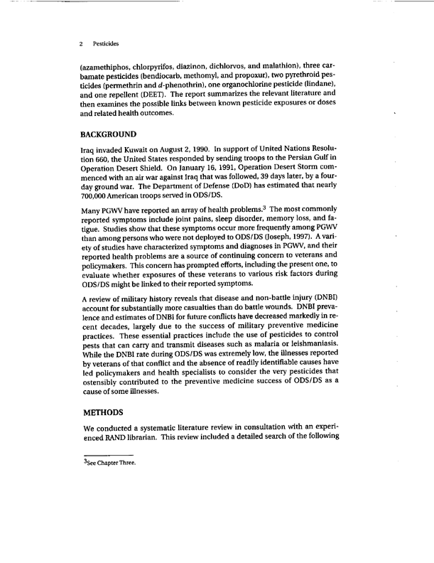 Cecchine, G., BA Golomb, LH Hilborne, DM Spektor, and C.R. Anthony, A Review of the Scientific Literature as it Pertains to Gulf War Illnesses: Pesticides, RAND, Volume 8: June 2000.