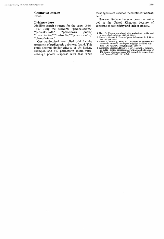 Scott, Gordon, �National Guideline for the Management of Phthirus Pubis Infestation,� Sexually Transmitted Infections, August 1999, p. S78.