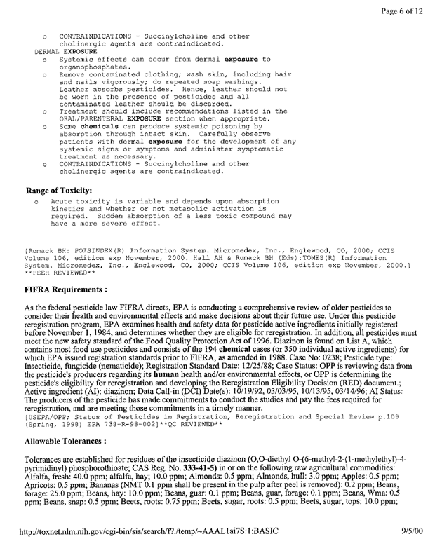National Library of Medicine/National Institutes of Health (September 24, 2002), TOXNET Summary of Diazinon (CASRN 333�41�5), p. 4.