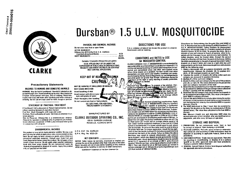 Clarke Outdoor Spraying Co., Product label for Dursban� 1.5 U.L.V. Mosquitocide., Roselle, Illinois, (no date).