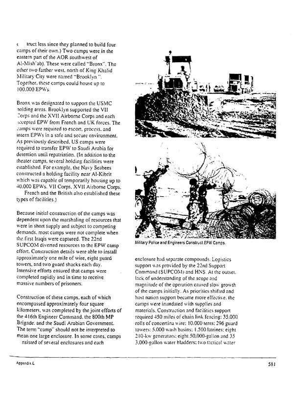 US Department of Defense, Final Report to Congress, �Conduct of the Persian Gulf War - Appendix L: Enemy Prisoner of War Operations,� April 1992, pp. 577-587.