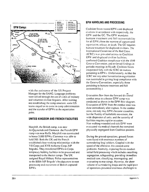 US Department of Defense, Final Report to Congress, �Conduct of the Persian Gulf War - Appendix L: Enemy Prisoner of War Operations,� April 1992, pp. 577-587.