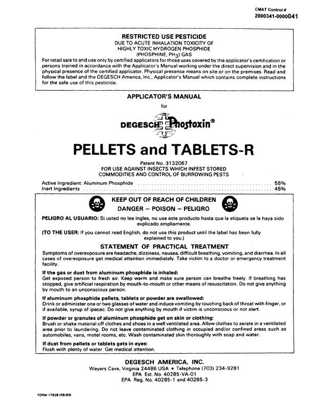   Degesch America, Inc., Applicator�s Manual for Degesch Phostoxin�, undated, p. 1.