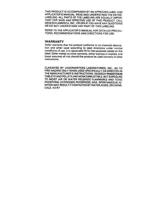   Degesch America, Inc., Applicator�s Manual for Degesch Phostoxin�, undated, p. 1.