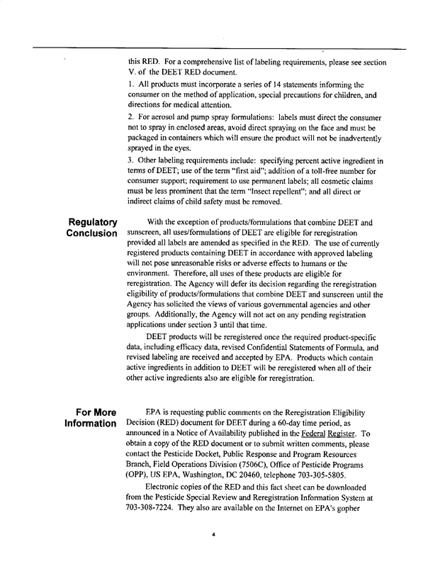  US Environmental Protection Agency, �R.E.D. Facts: DEET,� EPA-783-F-95-010, April 1998, p. 2.