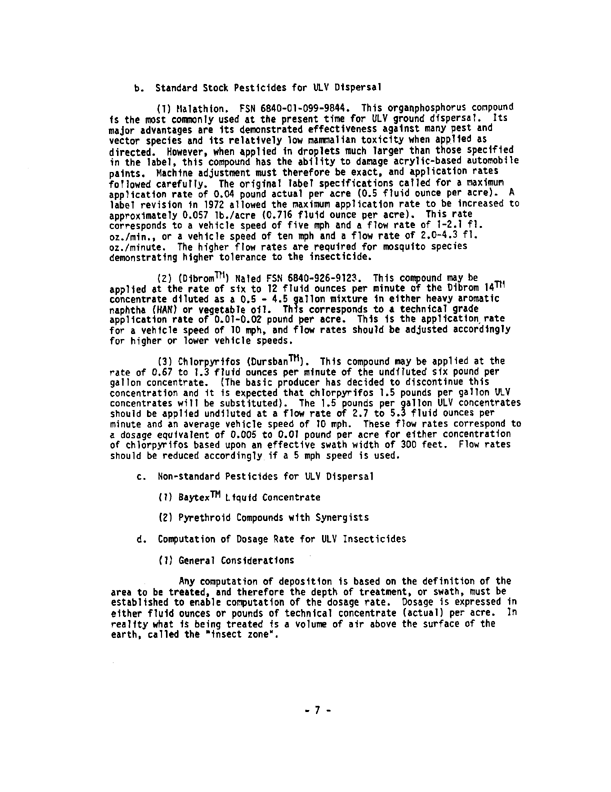 Armed Forces Pest Management Board, Technical Information Memorandum No. 13, �Ultra Low Volume Dispersal of Insecticides by Ground Equipment,� March 1985, pp. 6-9.