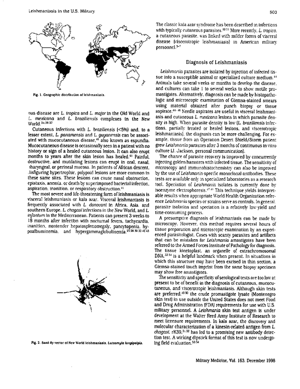 Samuel Martin, et. al., �Leishmaniasis in the United States Military,� Military Medicine, December 1998, p. 801.