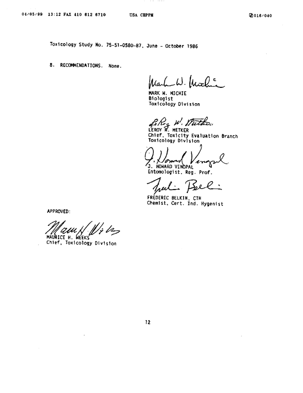U.S. Army Environmental Hygiene Agency, �Determination of Exposure Levels in a Simulated Delousing Procedure,�  Study # 75-51-0580-86, February 1987.