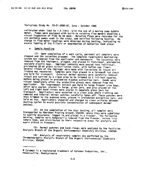 U.S. Army Environmental Hygiene Agency, �Determination of Exposure Levels in a Simulated Delousing Procedure,�  Study # 75-51-0580-86, February 1987.