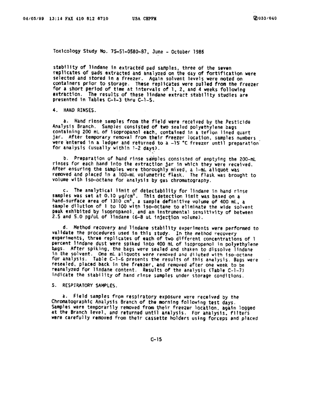 U.S. Army Environmental Hygiene Agency, �Determination of Exposure Levels in a Simulated Delousing Procedure,�  Study # 75-51-0580-86, February 1987.