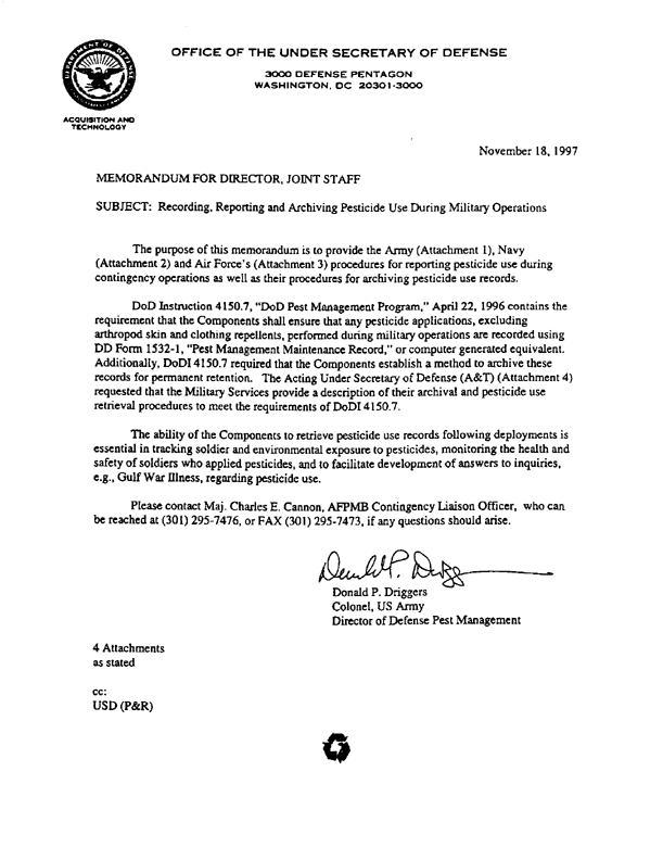 Memorandum from Under Secretary of Defense (Acquisition & Technology), Subject: �Approval for Local Purchase of Pesticides During Deployment Operations,� February 1, 1999.