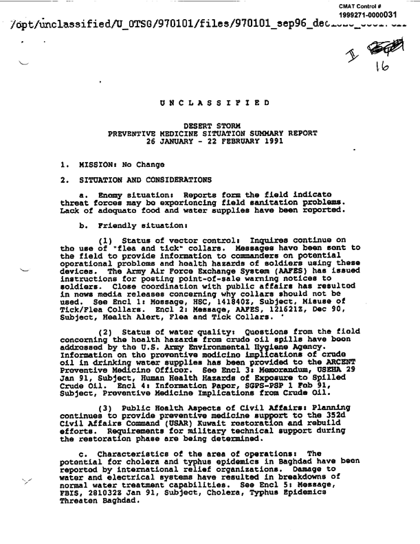 US Army Surgeon General, Preventive Medicine Consultant, Situation Summary Report, Desert Storm Preventive Medicine,  February 1991.